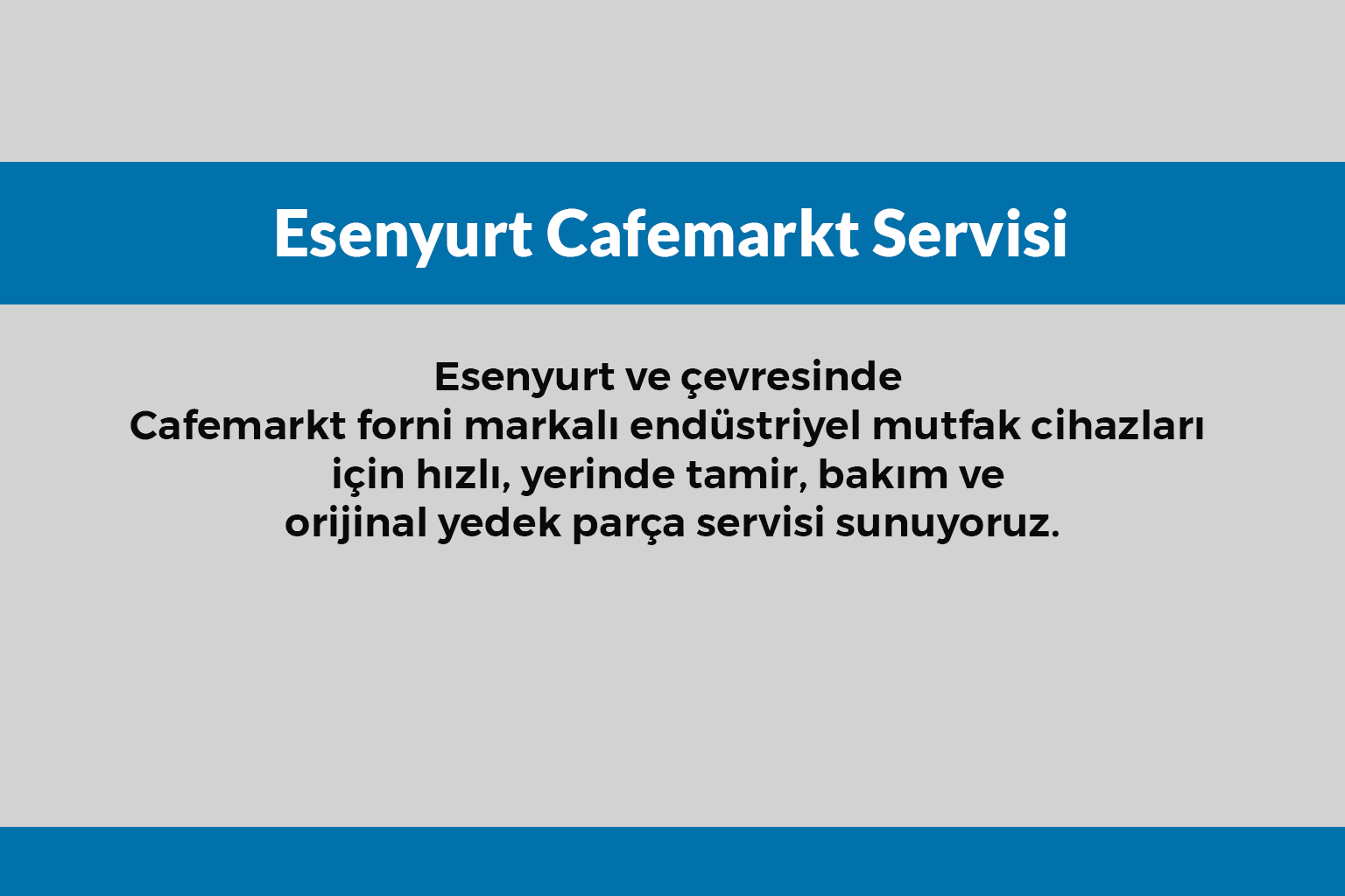 Esenyurt Cafemarkt Servisi