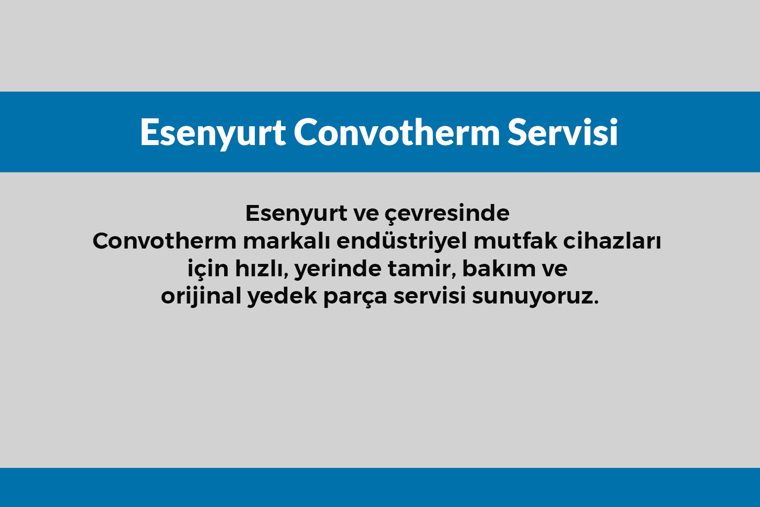 Esenyurt Convotherm Servisi