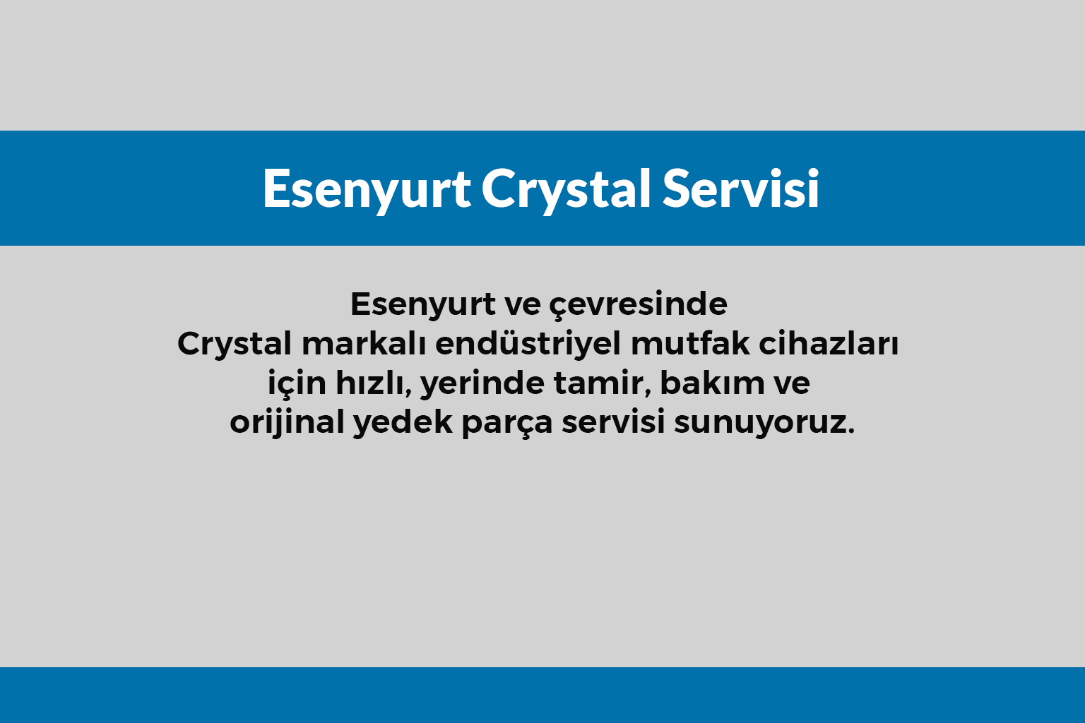 Esenyurt Crystal Servisi
