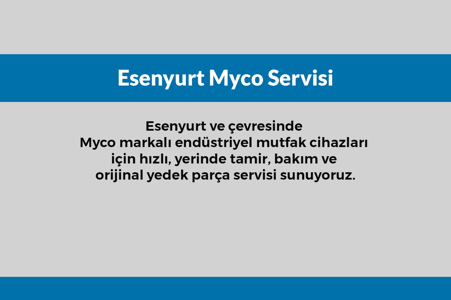Esenyurt Myco Servisi