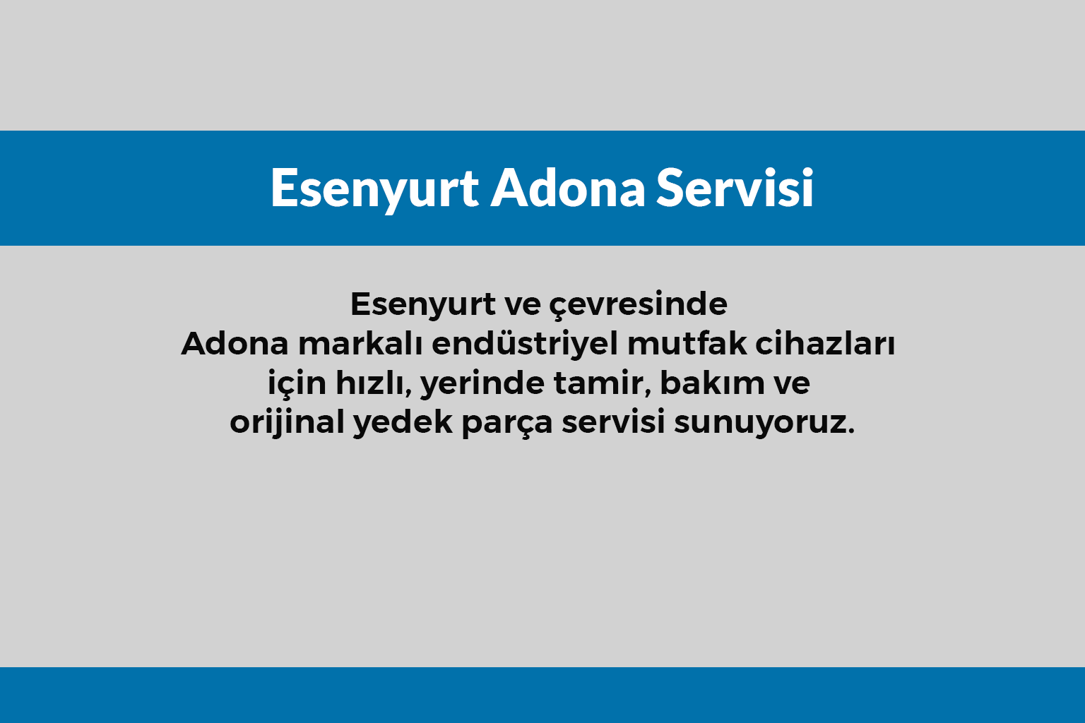 Esenyurt Adona Servisi