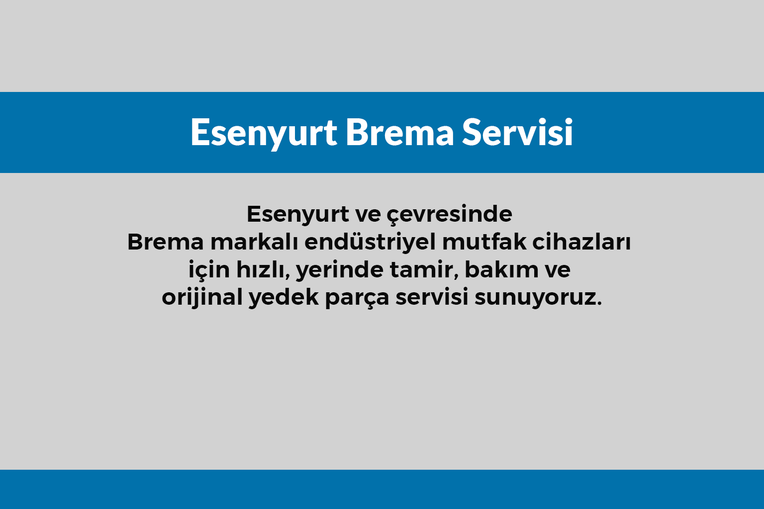 Esenyurt Brema Servisi